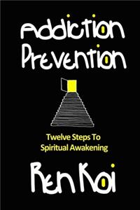 Addiction Prevention