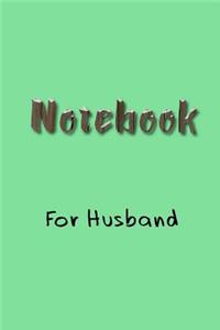 Notebook For Husband
