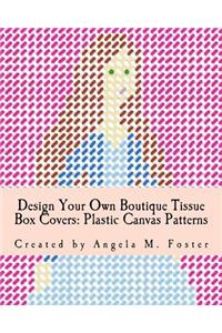 Design Your Own Boutique Tissue Box Covers