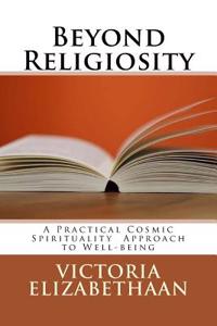 Beyond Religiosity