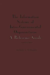 Information Systems of International Inter-Governmental Organizations