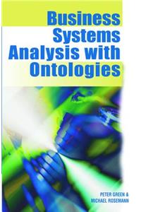 Business Systems Analysis with Ontologies