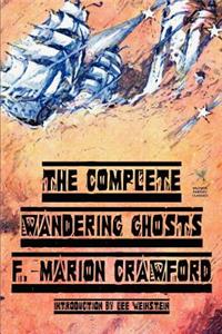 Complete Wandering Ghosts