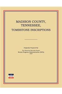 Madison County, Tennessee, Tombstone Inscriptions