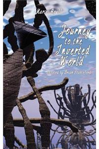 Journey to the Inverted World