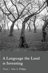 Language the Land is Inventing
