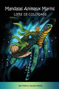 Mandalas Animaux Marins Livre de Coloriage