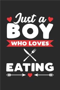 Just A Boy Who Loves Eating