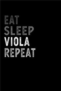 Eat Sleep Viola Repeat Funny Musical Instrument Gift Idea