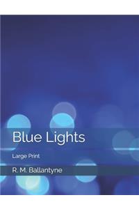 Blue Lights