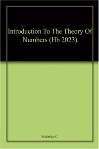 Introduction To The Theory Of Numbers (Hb 2023)