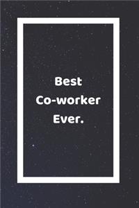 Best Coworker Ever