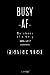 Notebook for Geriatric Nurses / Geriatric Nurse