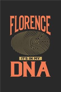 Florence Its in my DNA