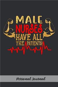 Male Nurses Have All the Patients!