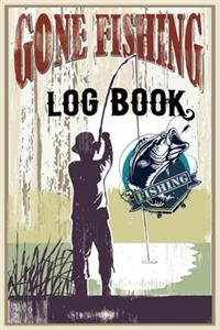Gone Fishing Log Book