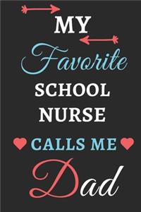 My Favorite School Nurse Calls Me Dad