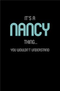 It's A Nancy Thing, You Wouldn't Understand