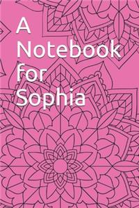 A Notebook for Sophia