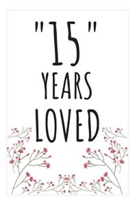 Years Loved Notebook