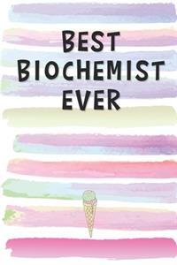 Best Biochemist Ever