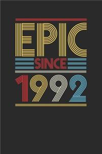 Epic Since 1992: Dotted Bullet Notebook (6" x 9" - 120 pages) Birthday Themed Notebook for Daily Journal, Diary, and Gift