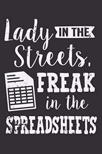 Lady In The Streets, Freak In The Spreadsheets