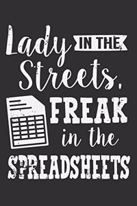 Lady In The Streets, Freak In The Spreadsheets