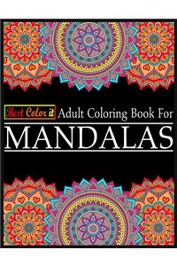Best Color It Adult Coloring Book For Mandalas