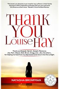 Thank You Louise Hay