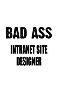 Bad Ass Intranet Site Designer