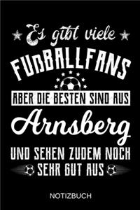 Es gibt viele Fußballfans aber die besten sind aus Arnsberg und sehen zudem noch sehr gut aus