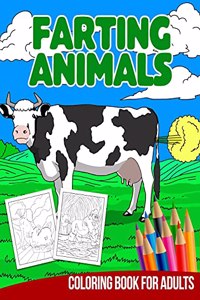 Farting Animals Coloring Book For Adults