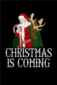 Christmas Is Coming