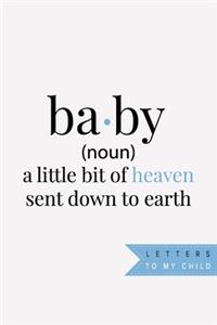Letters To My Son