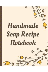 Handmade Soap Recipe Notebook
