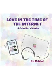 Love in the Time of the Internet