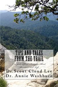 Tips and Tales From the Trail