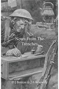 Notes From The Trenches