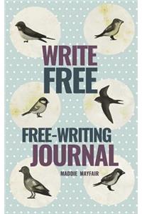 Write Free Free-writing Journal