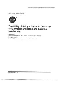 The Feasibility of Using a Galvanic Cell Array for Corrosion Detection and Solution Monitoring