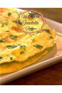 My Favorite Omelette Recipes