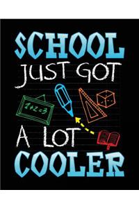 School Just Got A Lot Cooler