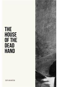 House of the Dead Hand