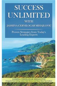 Success Unlimited with Jasmina Cernilogar Mihajlovic