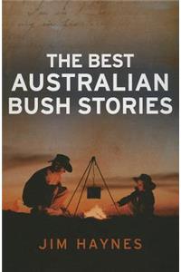 The Best Australian Bush Stories