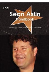 The Sean Astin Handbook - Everything You Need to Know about Sean Astin