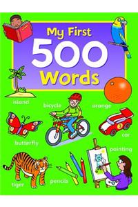 My First 500 Words: An Early-Years Essential