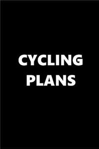 2019 Weekly Planner Sports Theme Cycling Plans Black White 134 Pages