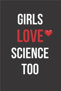 Girls Love Science Too